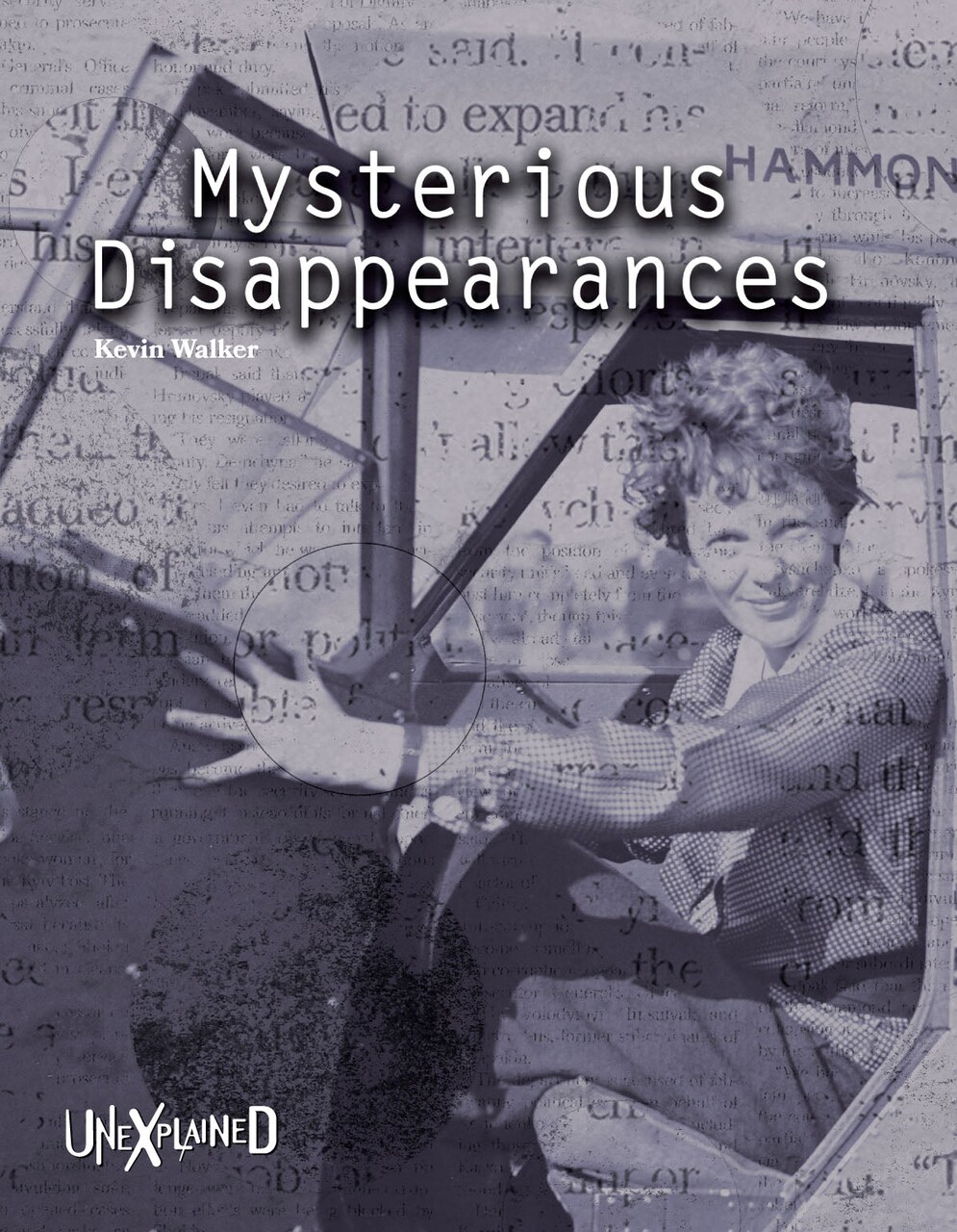 Rourke Educational Media Unexplained Mysterious Disappearances Reader